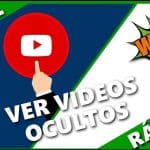 Ver videos ocultos